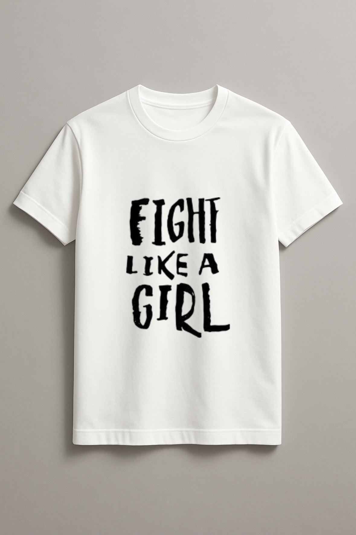 Fight Like a Girl Women's Graphic Tee Empowerment T-Shirt