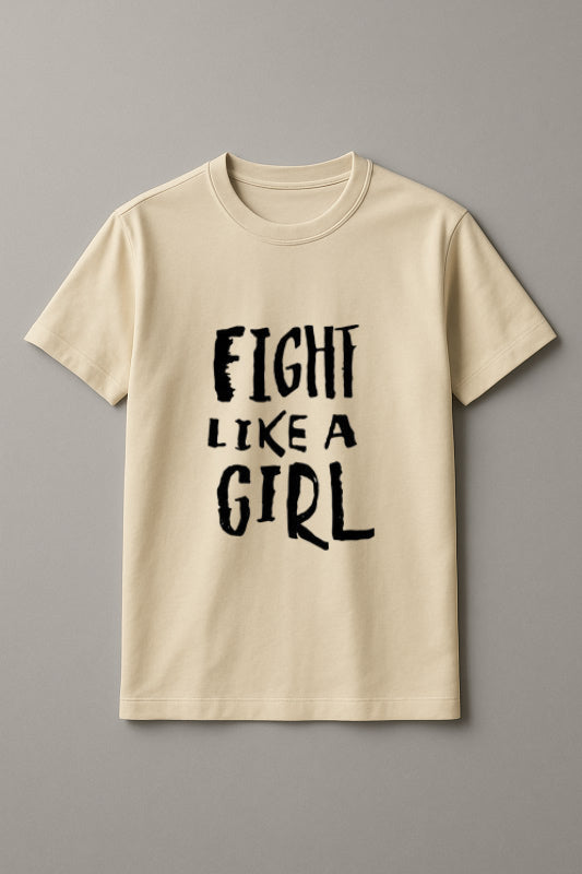 Fight Like a Girl Women's Graphic Tee Empowerment T-Shirt