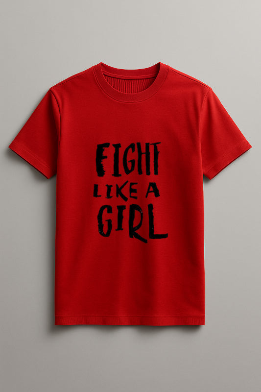 Fight Like a Girl Women's Graphic Tee Empowerment T-Shirt