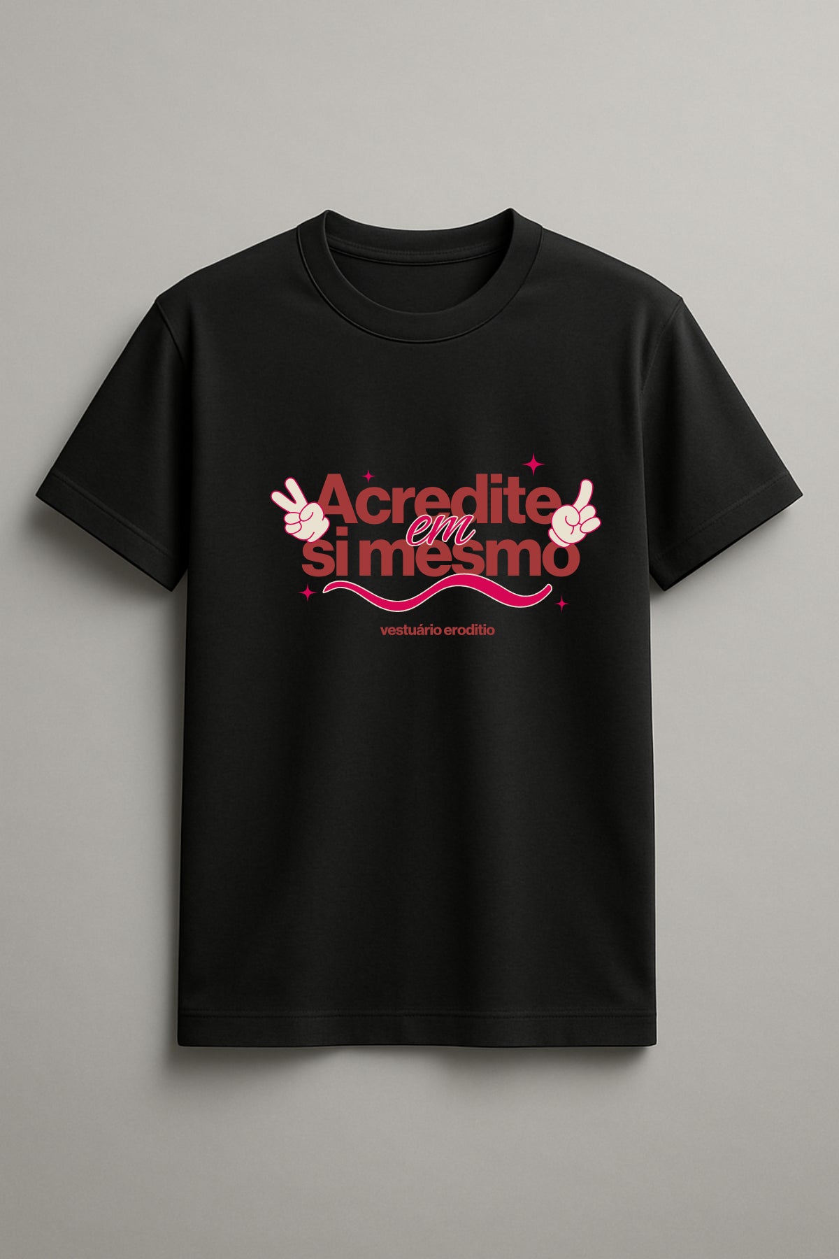 Acredite Em Si Mesmo Graphic Tee Round Neck Cotton