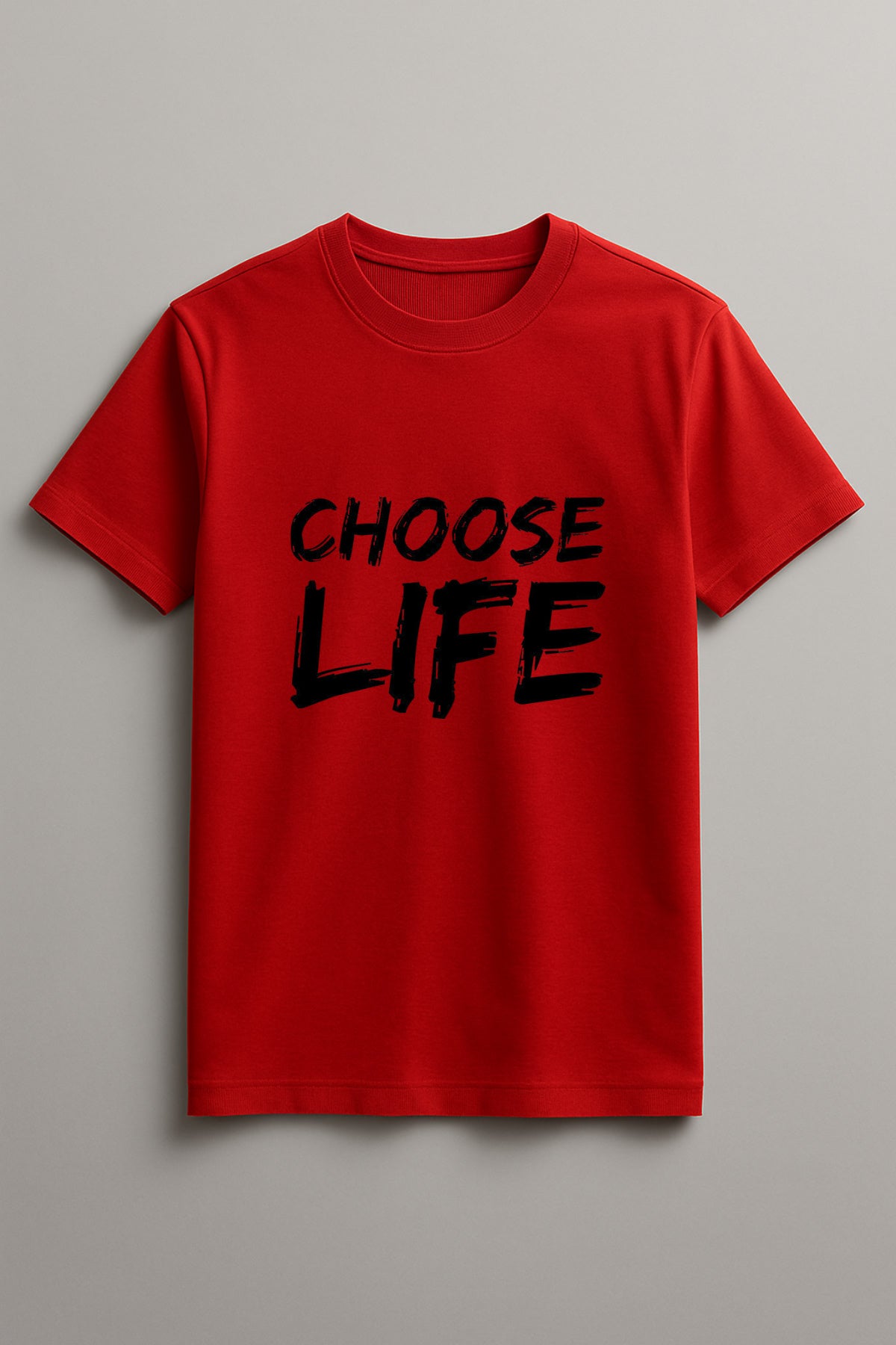Unisex Choose Life Graphic Printed Round Neck Cotton T Shirt