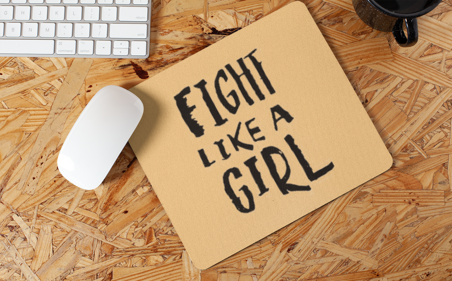 Fight like a girl mouse pad