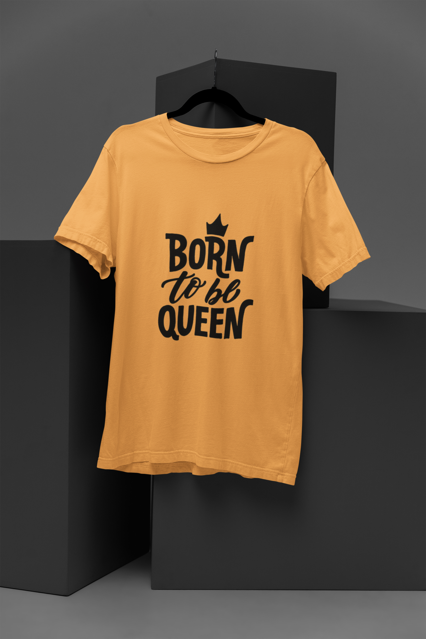 Born to Be Queen T Shirt on beige tee displaying bold empowering"Born to Be Queen" text FOMO Fashions.