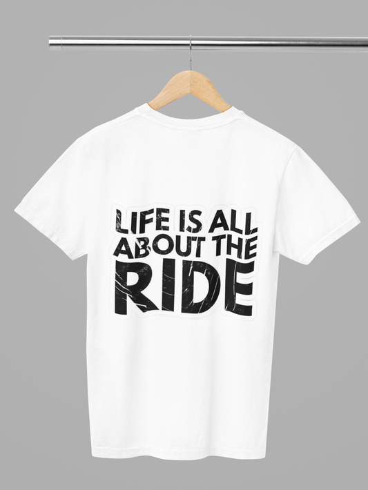 FOMO Fashions The Throwback T Shirt back view on white tee with"Life Is All About Ride" retro slogan graphic