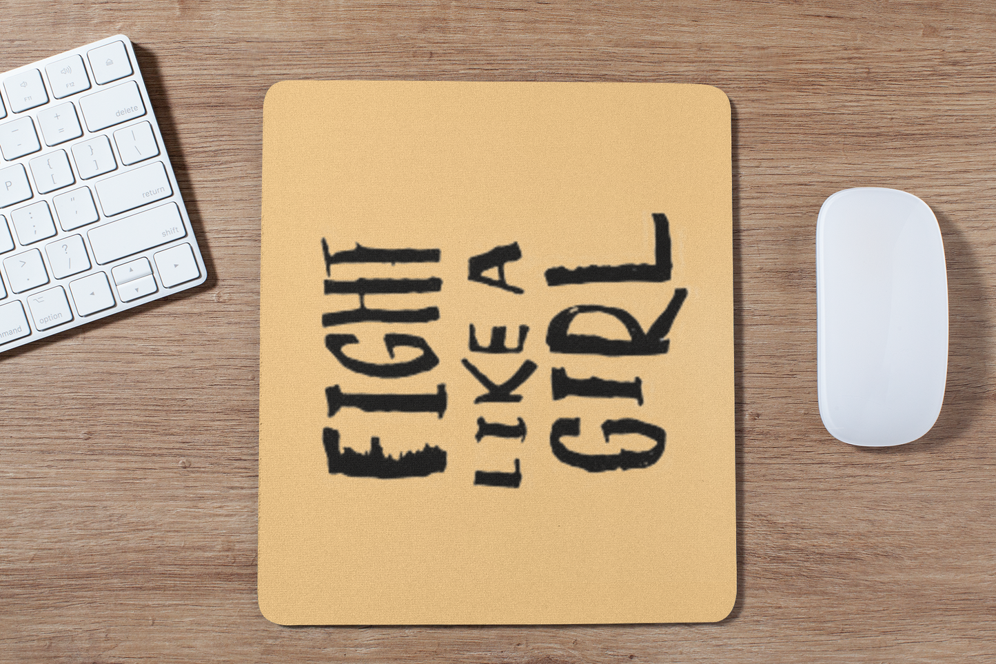 Fight like a girl mouse pad