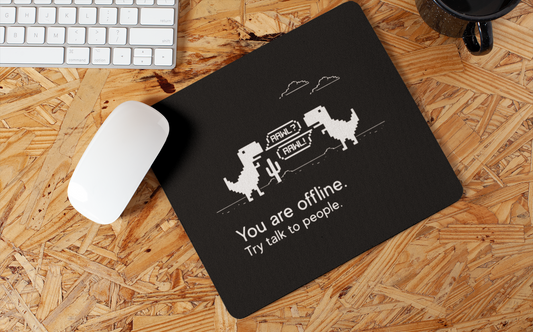 You are Offline Mousepad